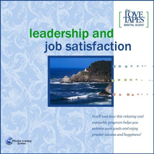 Leadership and Job Satisfaction