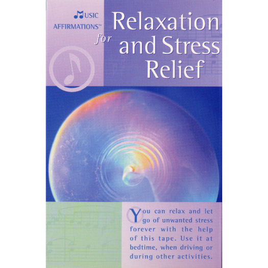 Music Affirmations for Relaxation and Stress Relief