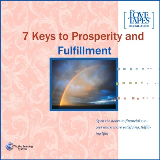 7 Keys to Prosperity and Fulfillment