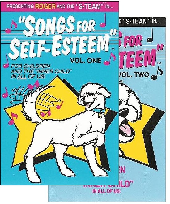 Songs For Self Esteem Volumes 1 2 Effective Learning Systems LLC